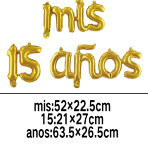 Globos metálico de letra mis 15 años, dorado